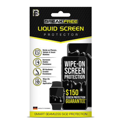 BREAK FREE Liquid Screen Protector with $150 Screen Protection Guarantee